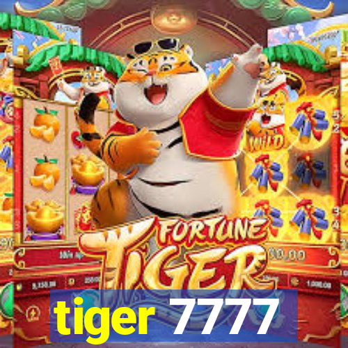 tiger 7777